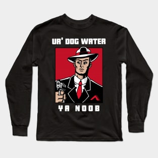 Ur' Dog water 14.0 Long Sleeve T-Shirt